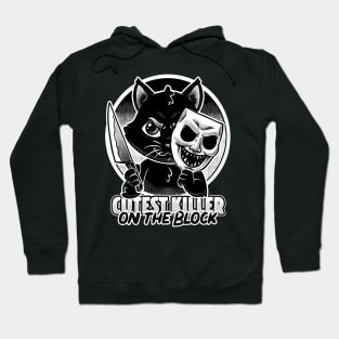 Cute Cat Killer - Dark Psycho Pet Humor Hoodie